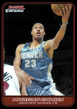 2006-07 Bowman Chrome #100 Marcus Camby Denver Nuggets