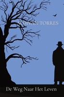 aldivan teixeira torres | De Weg Naar Het Leven | Taschenbuch | NiederläNdisch