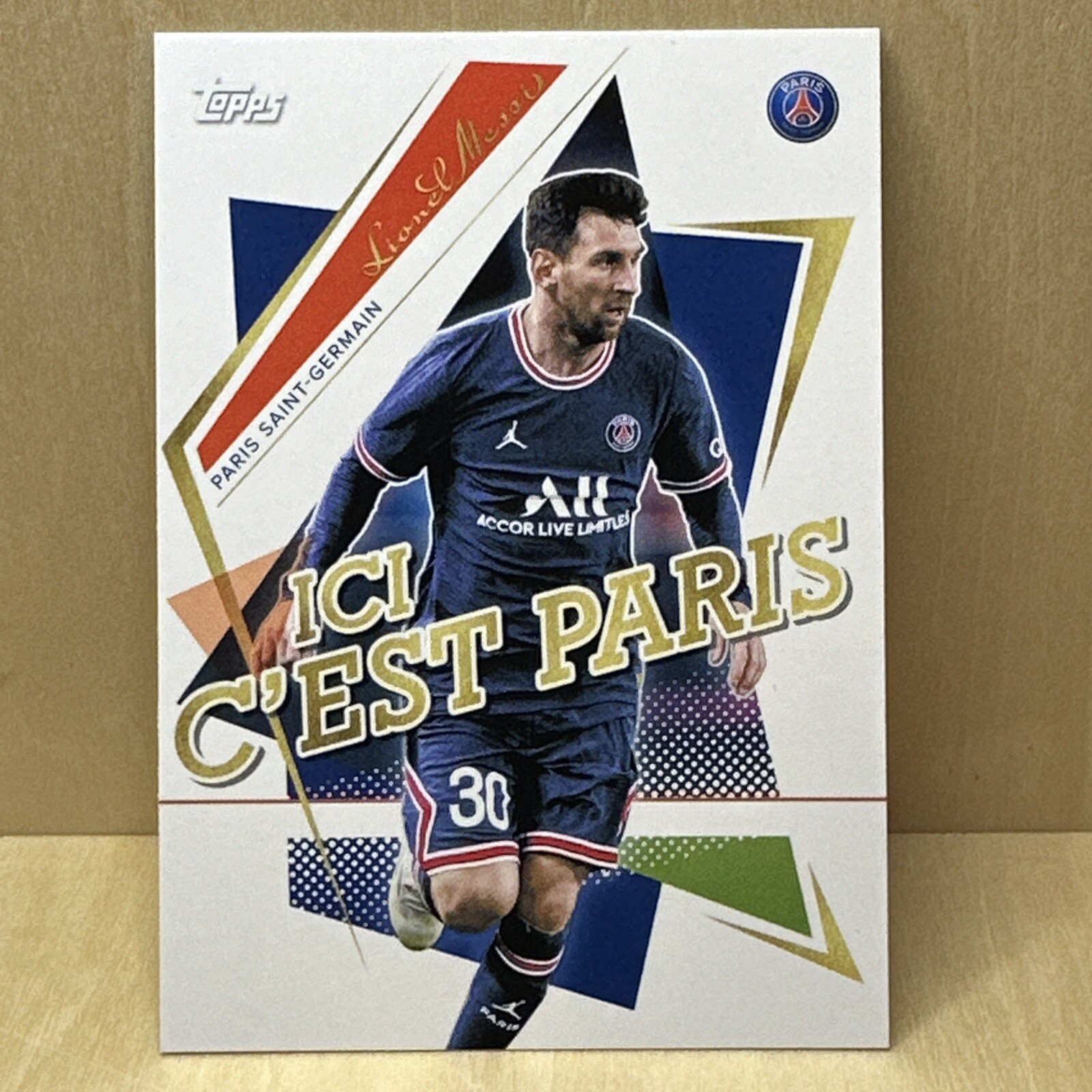 2022 TOPPS  Ici C'est Paris Lional Messi #42 PSG