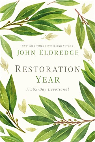 Restoration Year: Devotions to Transform Your Relationships, Spirit, and Faith (A 365-Day Devotional) - Image 3