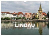 Lindau Am Bodensee (Wandkalender 2027 Din A3 Quer), Calvendo Monatskalender