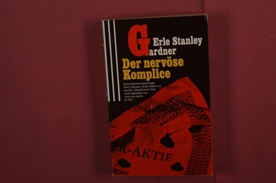408417 Erle Stanley Gardner DER NERVÖSE KOMPLICE Scherz
