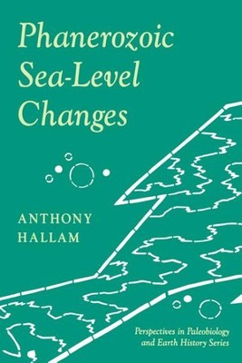 Phanerozoic Sea-Level Changes, Paperback by Hallam, Anthony, Like New Used, F...