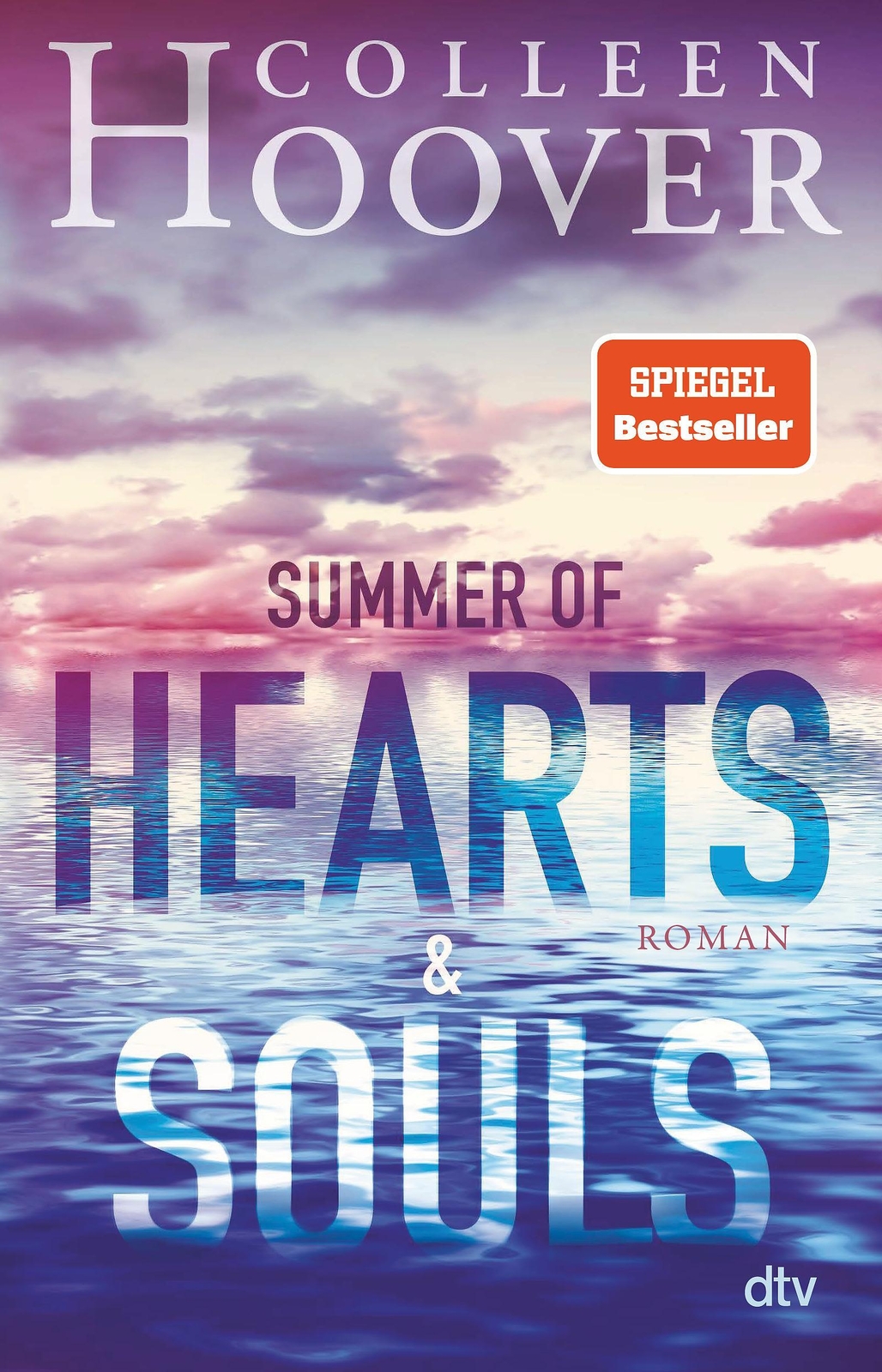 Thumbnail - Colleen Hoover Summer Of Hearts And Souls 9783423740784