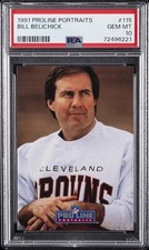 1991 PROLINE PORTRAITS #115 BILL BELICHICK ROOKIE RC PSA 10