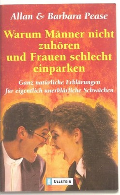 Warum Manner Nicht Zuhoren und Frauen Schlecht Einparken (German Edition)