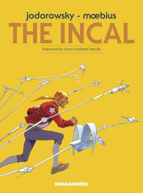 The Incal by Alejandro Jodorowsky (Hardback Book)