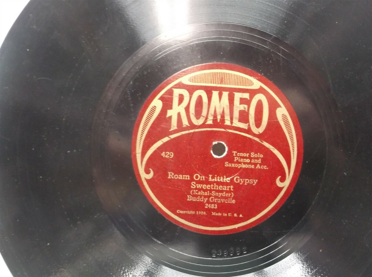 78rpm: Romeo Records Roam On My Little Gypsy Sweetheart 1927 VG+