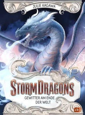 Storm Dragons   Gewitter am Ende der Welt