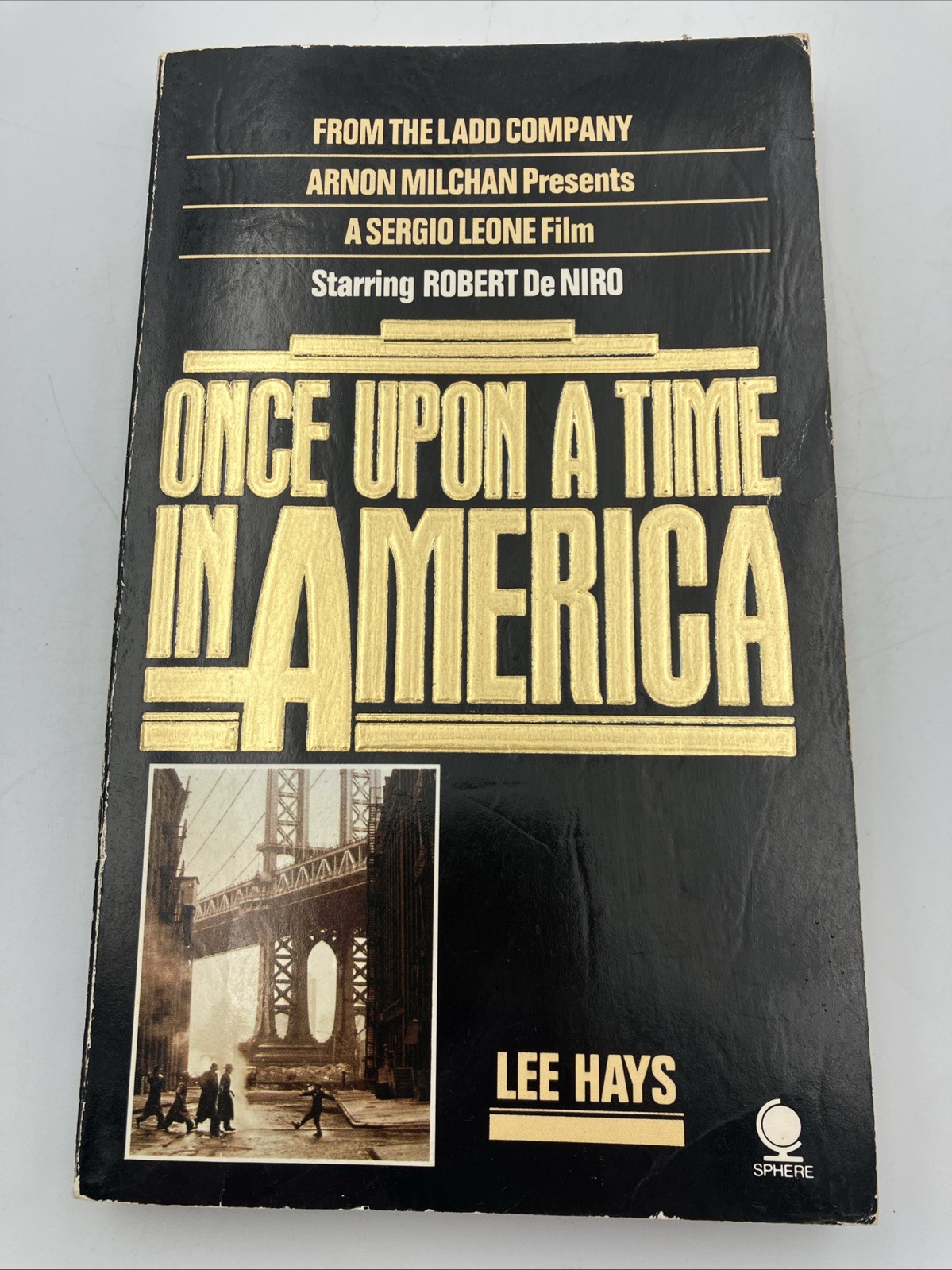 Once Upon a Time in America Lee Hays Paperback Book Rare Robert De Niro 1984