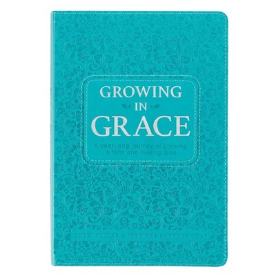 Growing in Grace Daily Devotional for Women - Year-long Journey of Growing i...