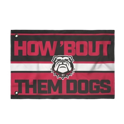 Double Sided Flag - How 'Bout Them Dogs, Georgia Flag, Team School  Spirit Decor
