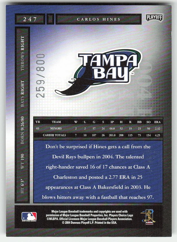 2004 Playoff Honors #247 Carlos Hines BASEBALL Tampa Bay Devil Rays - Image 2 of 2