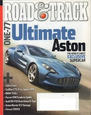 Road & Track August 2009 ? Ultimate Aston Martin One-77 / BMW 750Li / Lotus Evor
