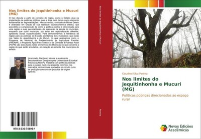 Nos limites do Jequitinhonha e Mucuri (MG) Claudinei Silva Pereira