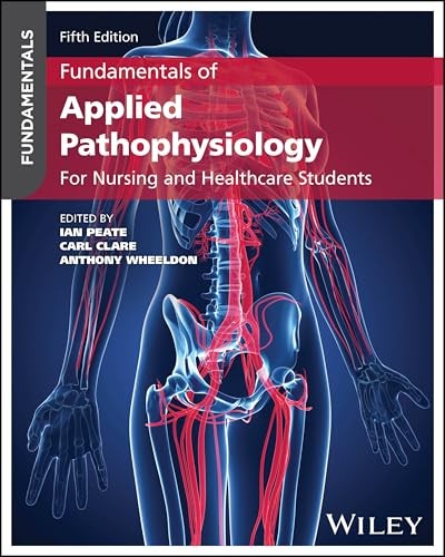 Fundamentals of Applied Pathophysiology: For Nursing by Ian Peate (PB 2026) - Image 4
