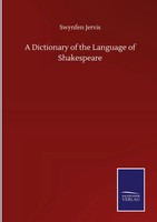 Swynfen Jervis | A Dictionary Of The Language Of Shakespeare | Buch | Englisch