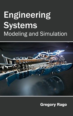 Engineering Systems: Modeling and Simulation [Hardcover]