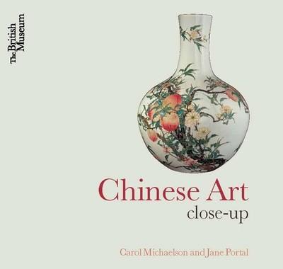 Chinese Art: Close-Up by Jane Portal Book The Fast Free Shipping