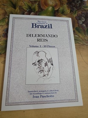 Dilermando Reis The Great Guitarist Of Brazil Classical Guitar Rare Book #1