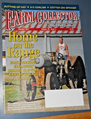 FARM COLLECTOR MAGAZINE OCT 2017 A-C CORLISS COTTON GIN SPINNER PUTTING UP HAY