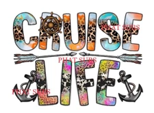 Sublimation Print Cruise Life Ready To Press Heat Transfer