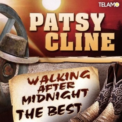 Cline,Patsy - Walking After Midnight,The Best