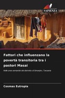 Cosmas Eutropia | Fattori Che Influenzano La Povertà Transitoria Tra I...