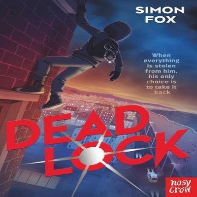 Deadlock Simon Fox Paperback Nosy Crow IWUK Children?s / Teenage