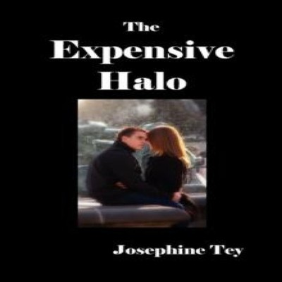 The Expensive Halo Josephine Tey Paperback Benediction Books