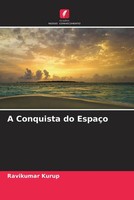 Ravikumar Kurup | A Conquista Do EspaçO | Taschenbuch | Portugiesisch (2022)