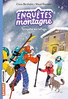 Enquêtes à la montagne, Tome 07: Tempête au refuge ... | Buch | Zustand sehr gut