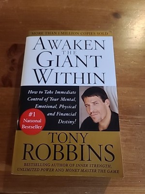 Awaken the Giant Within : How to Take Im- paperback, 9780671791544, Tony Robbins