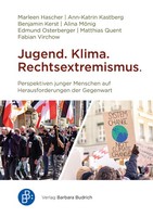 Jugend. Klima. Rechtsextremismus. Matthias Quent