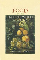 Food In The Ancient World From A To Z | Andrew Dalby | Taschenbuch | Englisch