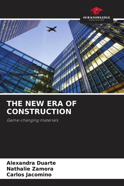 Alexandra Duarte (U. A.) | THE NEW ERA OF Construction | Taschenbuch | Englisch-image