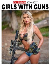 Girls with Guns Calendar 2026 - 2027: Smart O...