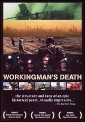 Workingman's Death by Michael Glawogger: Used