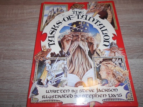 The Tasks of Tantalon. Steve Jackson & Steve Lavis. 1985 Fantasy Hardcover DJ