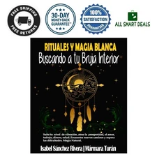 Libros De Magia Blanca Atraer La Prosperidad Amor Trabajo Dinero Salud Vibracion