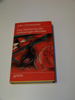 John Christopher +++ DAS GEHEIMNIS DER DREIBEINIGEN MONSTER +++ TOP!!!