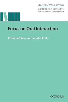 Oxford Key Concepts for the Language Classroom Focus on Ora