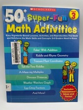 50  Super Fun Math Activities Scholastic Grade 3 Standards -Based Lessons