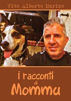 Vito Alberto Marino | I Racconti Di Mommu | Taschenbuch | Italienisch (2018)