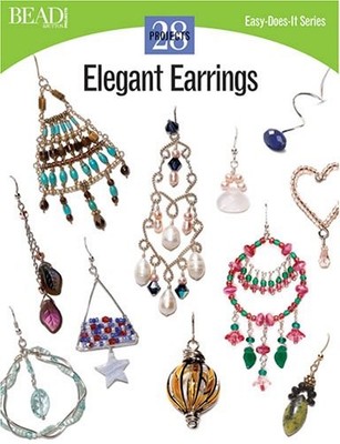 Elegant Earrings - Bead & Button Books