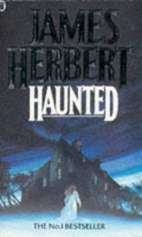 Haunted - Herbert, James