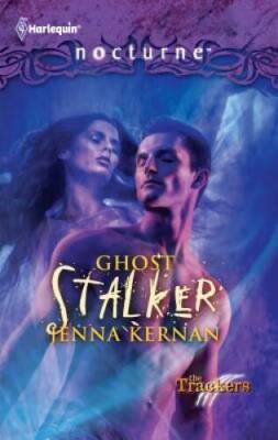 Ghost Stalker - Mass Market Paperback By Kernan, Jenna - GOOD