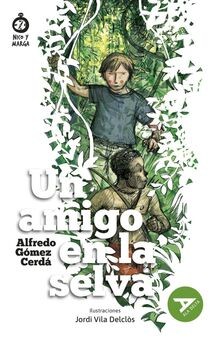 Un amigo en la selva (Ala Delta - Serie Verde, Band 7) v... | Buch | Zustand gut