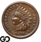 1879 Indian Head Cent Penny, Choice VF++ Tougher Date