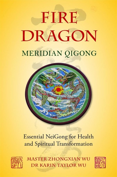 Karin Taylor Taylor Wu (U. A.) | Fire Dragon Meridian Qigong | Taschenbuch-image
